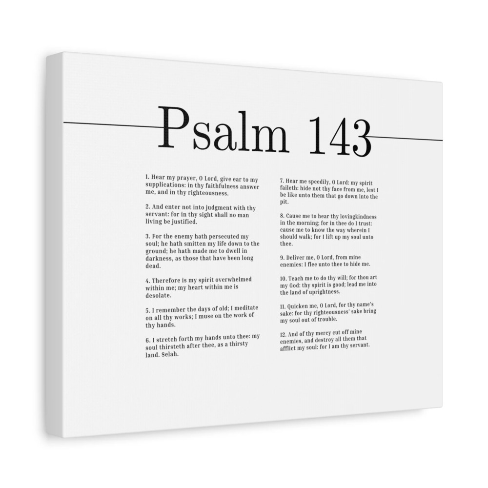 Scripture Canvas Hear My Prayer, O Lord Psalm 143 Christian Wall Art Bible